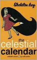 Skeleton Key, Volume 2: The Celestial Calendar