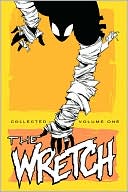 Wretch, Volume 1: Everyday Doomsday