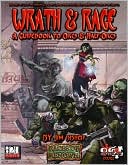 Wrath and Rage: A Guidebook to Orcs and Half-Orcs