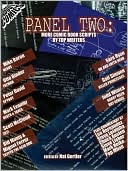 Panel Two: More Comic Book Scripts by Top Writers