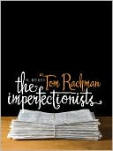 The Imperfectionists by Tom Rachman: Book Cover