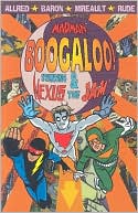 Madman Boogaloo!