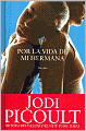 Por la vida de mi hermana (My Sister's Keeper)