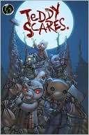 Teddy Scares, Volume 1
