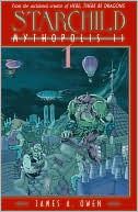 Starchild: Mythopolis II, Volume 1