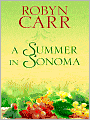 A Summer in Sonoma