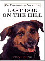 Last Dog on the Hill: The Extraordinary Life of Lou