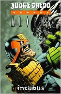 Judge Dredd vs. Aliens: Incubus