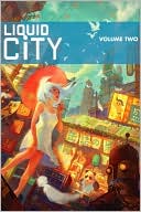 Liquid City, Volume 2 by Sonny Liew: Book Cover