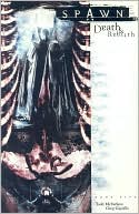 Spawn, Volume 5: Death and Rebirth