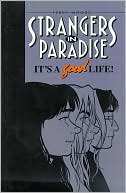 Strangers in Paradise, Book 3: It's a Good Life