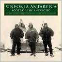 Sinfonia Antartica: Scott of the Antarctic