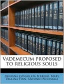 Vademecum proposed to religious souls