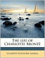 The Life of Charlotte Brontë