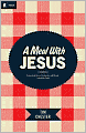 A Meal with Jesus: Discovering Grace, Community, and Mission around the Table