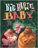 Big Blown Baby by Bill Wray: Book Cover