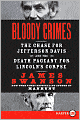 Bloody Crimes: The Chase for Jefferson Davis and the Death Pageant for Lincoln's Corpse