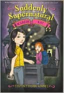 Scaredy Kat (Suddenly Supernatural Series #2)
