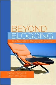 Beyond Blogging