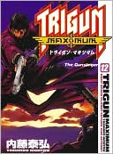 Trigun Maximum, Volume 12: The Gunslinger