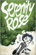 Serenity Rose, Volume 2: Goodbye, Crestfallen