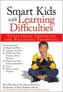 Smart Kids with Learning Difficulties: Overcoming Obstacles and Realizing Potential