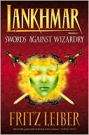 Lankhmar, Volume 4: Swords against Wizardry