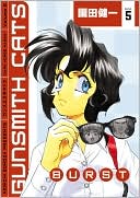 Gunsmith Cats: Burst, Volume 5