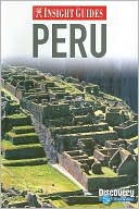 Insight Guide: Peru
