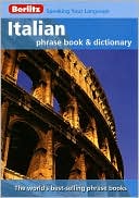 Berlitz Italian Phrase Book and Dictionary