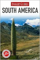 Insight Guide: South America