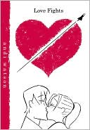 Love Fights, Volume 1