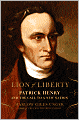 Lion of Liberty: Patrick Henry and the Call to a New Nation