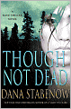 Though Not Dead (Kate Shugak Series #18)