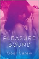 Pleasure Bound