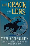 The Crack in the Lens (Holmes on the Range Series #4)