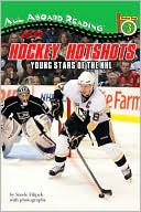 Hockey Hotshots: Young Stars of the NHL