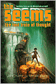 The Lost Train of Thought (The Seems Series #3)