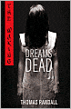 Dreams of the Dead (The Waking Series)
