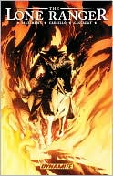 The Lone Ranger, Volume 3: Scorched Earth