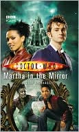Doctor Who: Martha in the Mirror