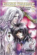 Dark Prince, Volume 3 (Yaoi)