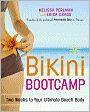 Bikini Bootcamp: Two Weeks to Your Ultimate Beach Body