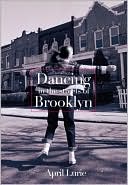 Dancing in the Streets of Brooklyn