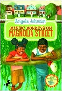 Maniac Monkeys on Magnolia Street/When Mules Flew on Magnolia Street