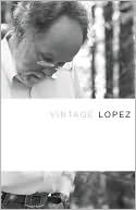 Vintage Lopez (Vinatage Readers Literature Series)