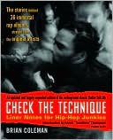 Check the Technique: Liner Notes for Hip-Hop Junkies
