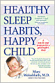 Healthy Sleep Habits, Happy Child