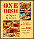 One-Dish Recipes and More: Over 700 Casserole, Skillet and Slow Cooker Recipes