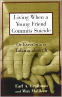 Living When a Young Friend Commits Suicide